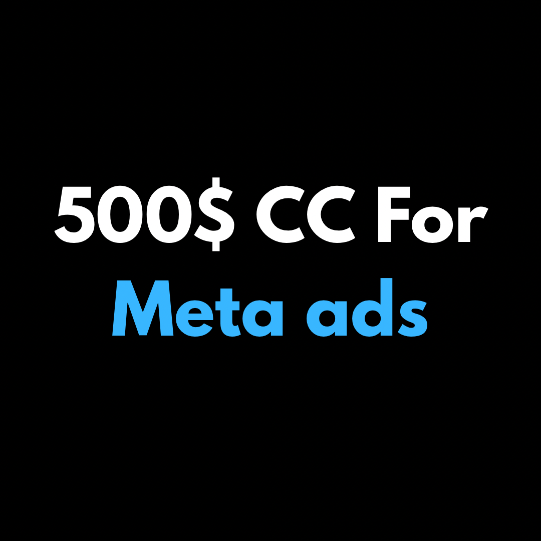 500$ CC For Meta Ads